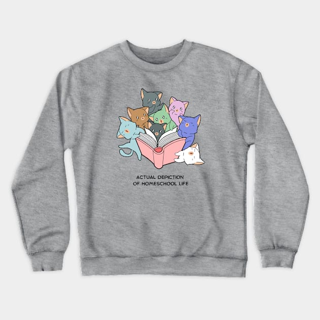 Actual Depiction of Homeschool Life Crewneck Sweatshirt by Pacific West